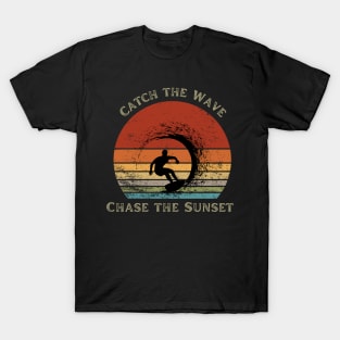 Catch the Wave, Chase the Sunset T-Shirt